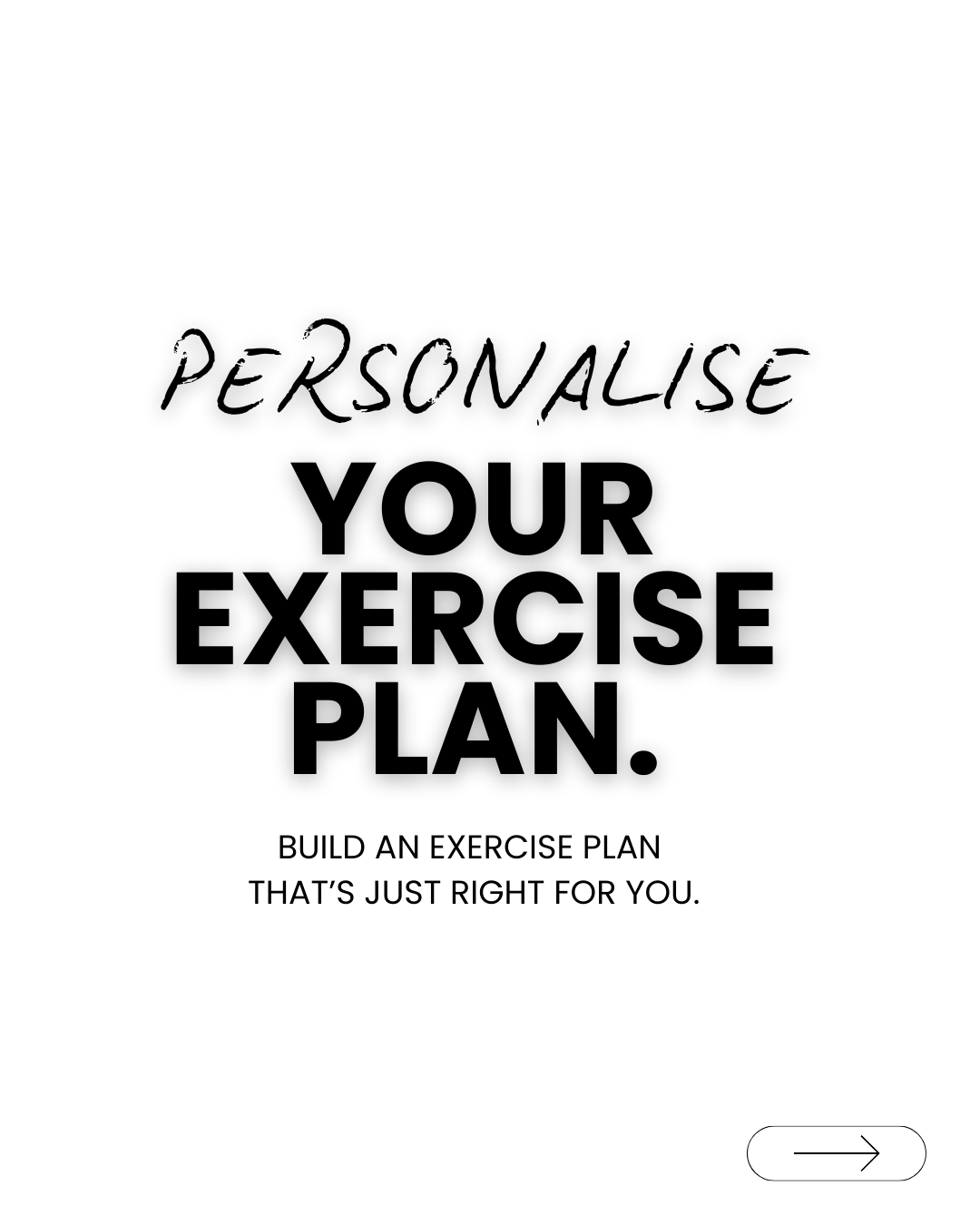 Personalise Your Exercise Plan 1